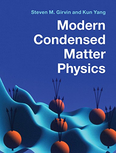 Modern Condensed Matter Physics, Girvin