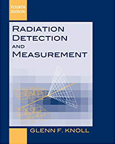 Radiation Detection and Measurement, Knoll